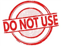 Do Not Use Policy