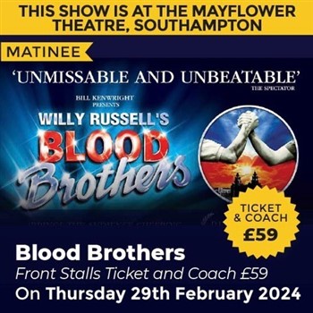 Blood Brothers at the Mayflower